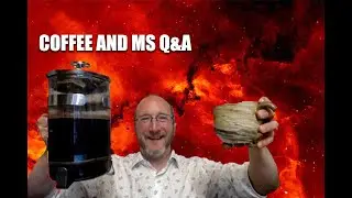 COFFEE AND MS Q&A WITH DR. B! ASK-ME-ANYTHING MULTIPLE SCLEROSIS!