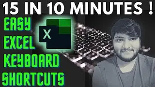 Easiest and Most Used Excel Keyboard Shortcuts | Ashutosh Kumar