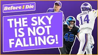 Why the sky IS NOT FALLING on the Minnesota Vikings and Sam Darnold
