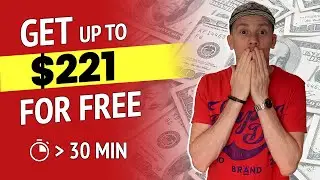 Get FREE Money Online - Up To $221 In 30 Minutes For FREE