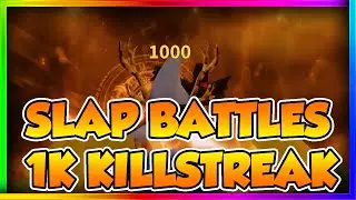 SLAP BATTLES 1K KILLSTREAK LEAK | ROBLOX