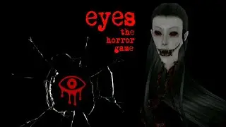Старая Версия》Eyes horror game | 2.0.1