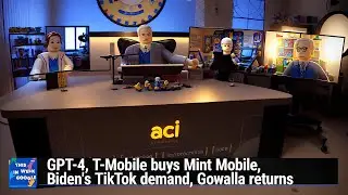 Heartlessness As a Service - GPT-4,T-Mobile buys Mint Mobile, Biden's TikTok demand, Gowalla returns