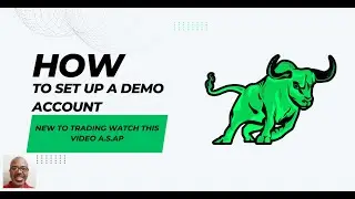 How to Set Up Your Very First Demo Account to Trade The Forex Market