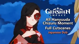 All Hanyuuda Chizuru Moment in Akitsu Kimodameshi Event | Full HD Cutscenes [Eng Sub]