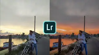 Tutorial Edit Foto Filter Senja di Lightroom.