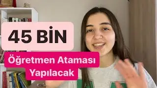 45 BİN Öğretmen Ataması Kesinleşti #kabinetoplantısı #öğretmenataması #kpss2023