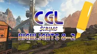 CGL Scrims HIGHLIGHTS 8-2