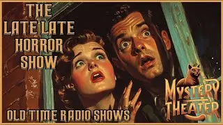 A CBS Radio Mystery Theater Mix / Weird Tales Tonight / Old Time Radio Shows All Night Long 12 Hours