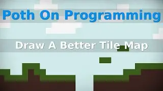 A More Efficient Tile Map