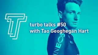 Turbo Talks Ep. 50 with Tao Geoghegan Hart
