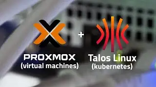 Talos Linux for Kubernetes on Proxmox