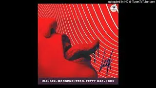 MORGENSHTERN, Imanbek, Fetty Wap feat. KDDK - Leck