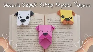 🐶 Sevimli Köpek Kitap Ayracı Yapımı 🐶 | Making Bookmark | Ebrar Yazıcı