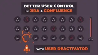 User Deactivator for Jira & Confluence
