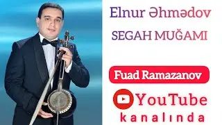 Elnur Əhmədov - Segah (2022) Habil Əliyevin 95 illik yubileyində