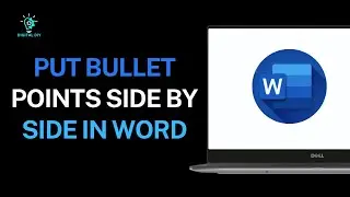 How to Put Bullet Points Side By Side in Word