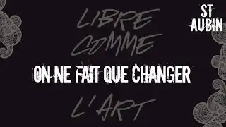 St Aubin - On ne fait que changer