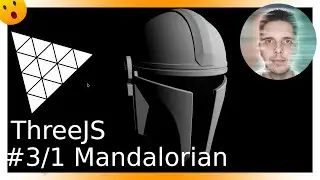 #3/1 Mandalorian in ThreeJS import GLB 3D model from Blender to Three.JS scene | PRO, BRO