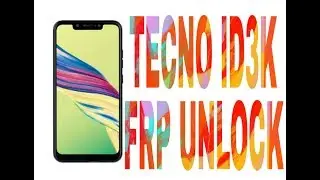 Tecno ID3K frp Unlock , Pattren Unlock 8.1.0 Oreo