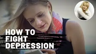 HOW TO FIGHT DEPRESSION