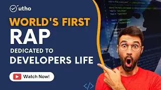 World's First RAP Dedicated to Developers Life. #developersrap #utho #uthorap