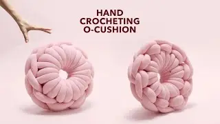 HOW TO HAND CROCHET A ROUND CUSHION WITH OHHIO BRAID | CHUNKY DIY