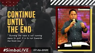 Continue Until The End (C.U.T.E.) │Pastor Joey Gregorio