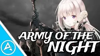 Nightcore - Army Of The Night Aftershock x DJ Gollum