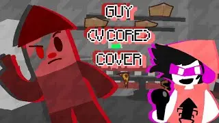 Guy V Core | @ProXD47win  Vs @josephgamer5568  | 8Vos: Sección 2 | ✨🎤Rhythmic Funkin Covers 🎤✨