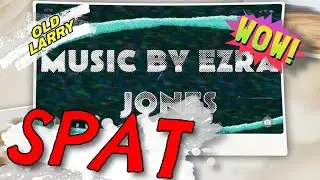 EZRA Jones - SPAT