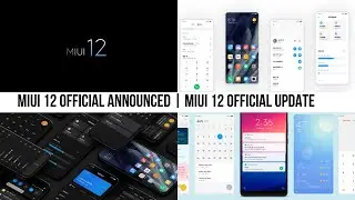 MIUI 12 Official Announced | MIUI 12 Official Update | The Android Rush [Hindi]