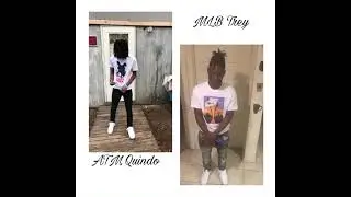 ATM Quindo x MLB Trey ~ How It Was