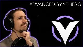 Advanced Synthesis Tips - With Vital