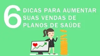 Como Aumentar as Vendas de Planos de Saúde #002