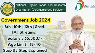 National Organic Foods and Research Organizations(NOFRO) | Salary 35,500 /- | Govt. Job Opportunity