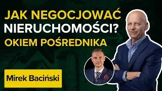 Jak SKUTECZNIE negocjować nieruchomości: mieszkania, domy? Okiem pośrednika. Jak taniej kupić?