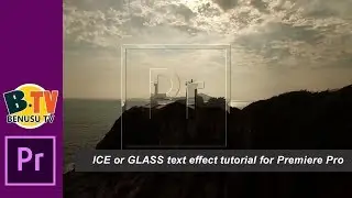 ICE or GLASS text effect tutorial for Premiere Pro
