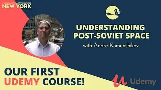 Understanding Post-Soviet Space Promo!
