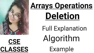 Deletion from array | Array Operations | Algorithm | Example | Deletion from end | Lec-20