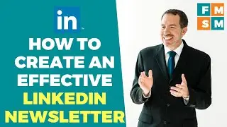 LinkedIn Newsletter Tutorial