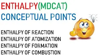 ENTHALPY(MDCAT) CONCEPTUAL POINTS | MDCAT ONLINE PREP | MDCAT  CHEMISTRY