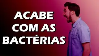 Disbiose Oral: ACABE com as BACTERIAS do MAU HÁLITO
