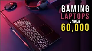 best latops under 60000|top 5 laptops under 60000|2021