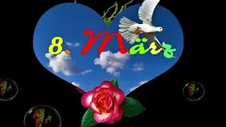 I🌼🌺🌹Internationaler Frauentag Liebe Grüße zum Frauentag kostenlos versenden per WhatsApp