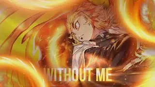 i miss Rengoku so i edit this amv 😁 | Rengoku - Without Me ( Free Project File Alight Motion 📲 )