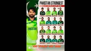 Pakistan Strongest Squad for 2026 Cricket World Cup 