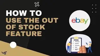 How to Use the Out of Stock Feature – Never Go Out of Stock | Sell on eBay