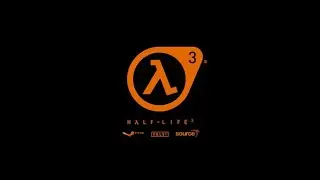 Half Life 3 в разработке? Реальность или миф?