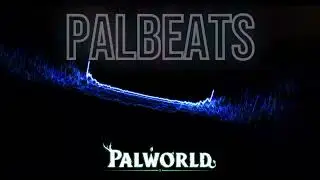 Palbeats (Palworld) Theme Remix op.2